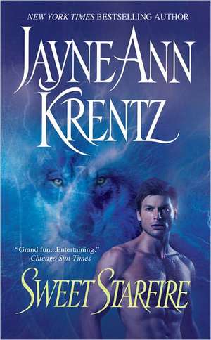 Sweet Starfire de Jayne Ann Krentz