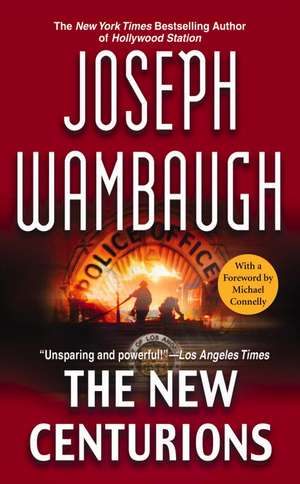 The New Centurions de Joseph Wambaugh