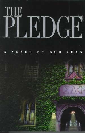 The Pledge de Rob Kean