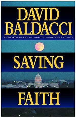 Saving Faith de David Baldacci