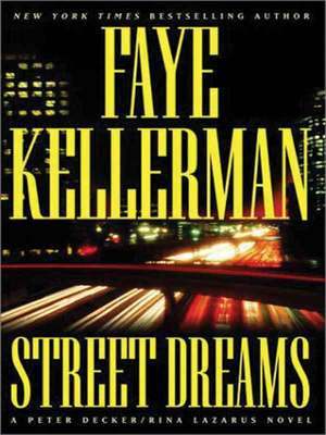 Street Dreams de Faye Kellerman