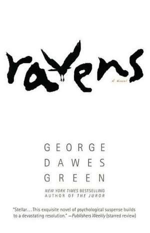 Ravens de George Dawes Green