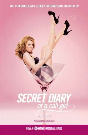 Secret Diary of a Call Girl de Belle de Jour