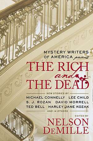 Mystery Writers of America Presents The Rich and the Dead de Mystery Writers Of America, Inc.