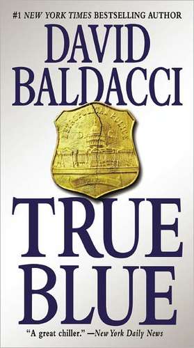 True Blue de David Baldacci