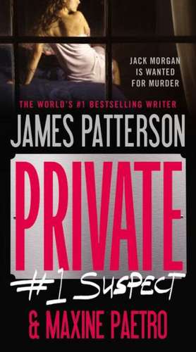 Private: #1 Suspect de James Patterson