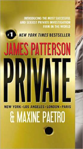 Patterson, J: Private