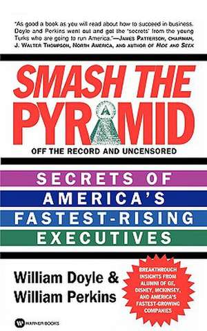 Smash the Pyramid de William Doyle