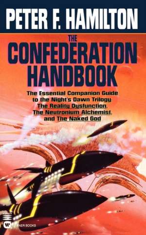 The Confederation Handbook de Peter F. Hamilton