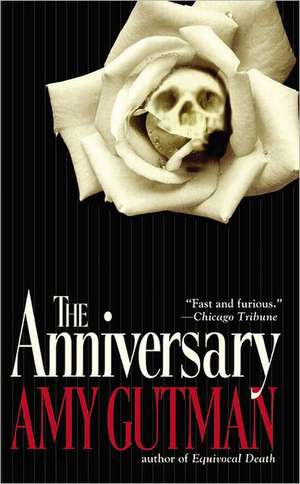 The Anniversary de Amy Gutman