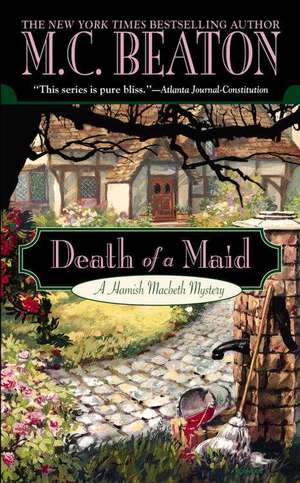 Death of a Maid de M. C. Beaton