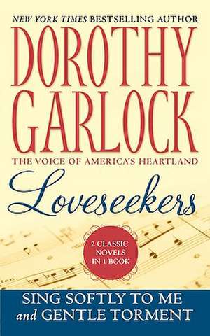 Loveseekers de Dorothy Garlock