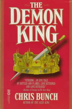 The Demon King de Chris Bunch