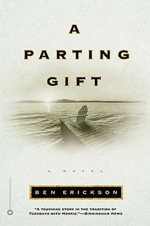 A Parting Gift de Ben Erickson