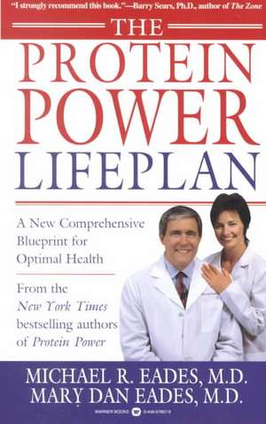 The Protein Power Lifeplan de Michael R. Eades