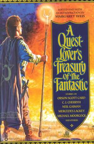 A Quest-Lover's Treasury of the Fantastic de Margaret Weis