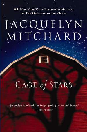 Cage of Stars de Jacquelyn Mitchard