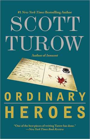 Ordinary Heroes de Scott Turow