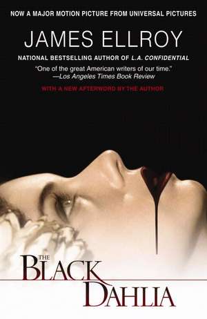 The Black Dahlia de James Ellroy