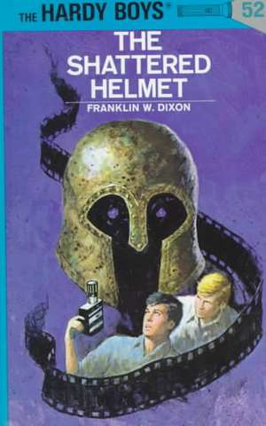 The Shattered Helmet de Franklin W. Dixon