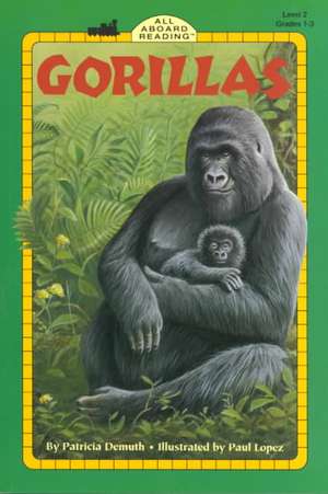 Gorillas de Patricia Brennan Demuth