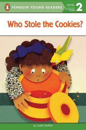 Who Stole the Cookies? de Judith Moffatt