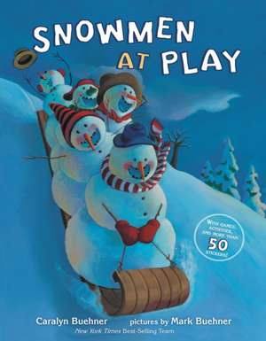 Snowmen at Play de Caralyn Buehner