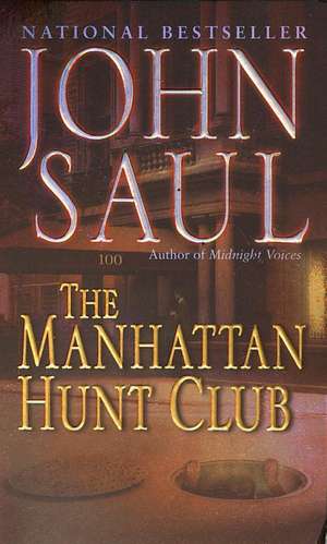 Manhattan Hunt Club de John Saul