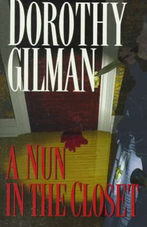 Nun in the Closet de Dorothy Gilman