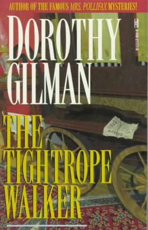 The Tightrope Walker de Dorothy Gilman
