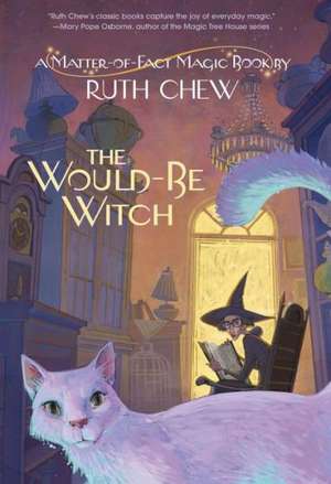 The Would-Be Witch de Ruth Chew