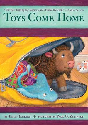 Toys Come Home de Emily Jenkins