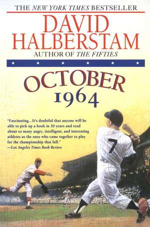 October 1964 de David Halberstam