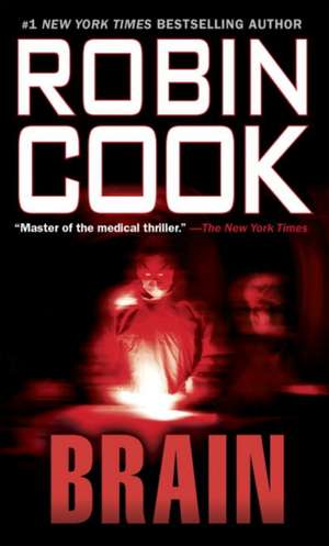 Brain de Robin Cook