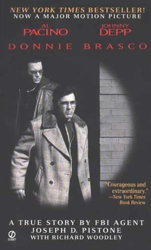 Donnie Brasco: Tie in Edition de Joseph Pistone