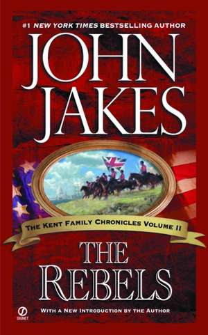 The Rebels de John Jakes