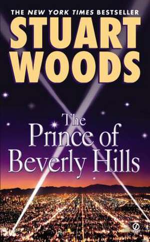 The Prince of Beverly Hills de Stuart Woods