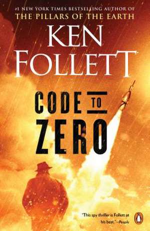 Code to Zero de Ken Follett