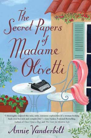 The Secret Papers of Madame Olivetti de Annie Vanderbilt