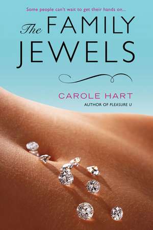 The Family Jewels de Carole Hart