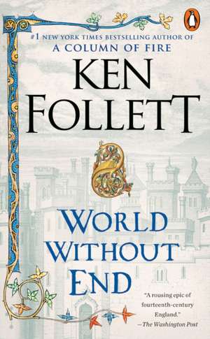 World Without End de Ken Follett