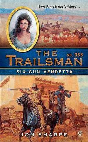 Six-Gun Vendetta de Jon Sharpe