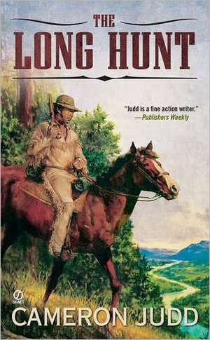 The Long Hunt de Cameron Judd