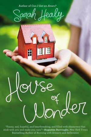 House of Wonder de Sarah Healy