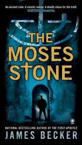 The Moses Stone de James Becker