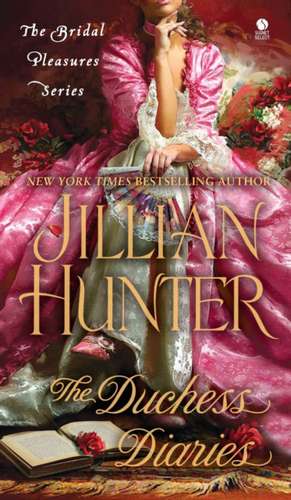 The Duchess Diaries de Jillian Hunter