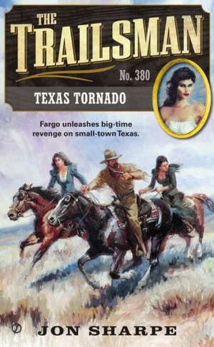 Texas Tornado de Jon Sharpe