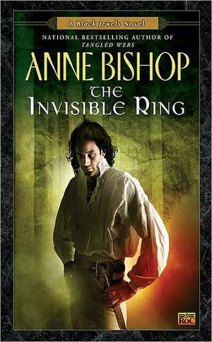 The Invisible Ring de Anne Bishop