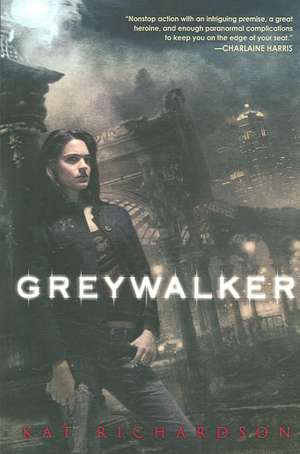 Greywalker de Kat Richardson