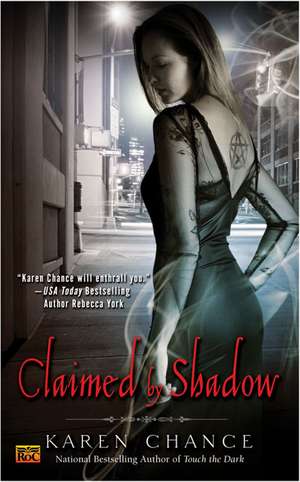 Claimed by Shadow de Karen Chance